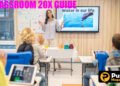 Classroom 20x Guide